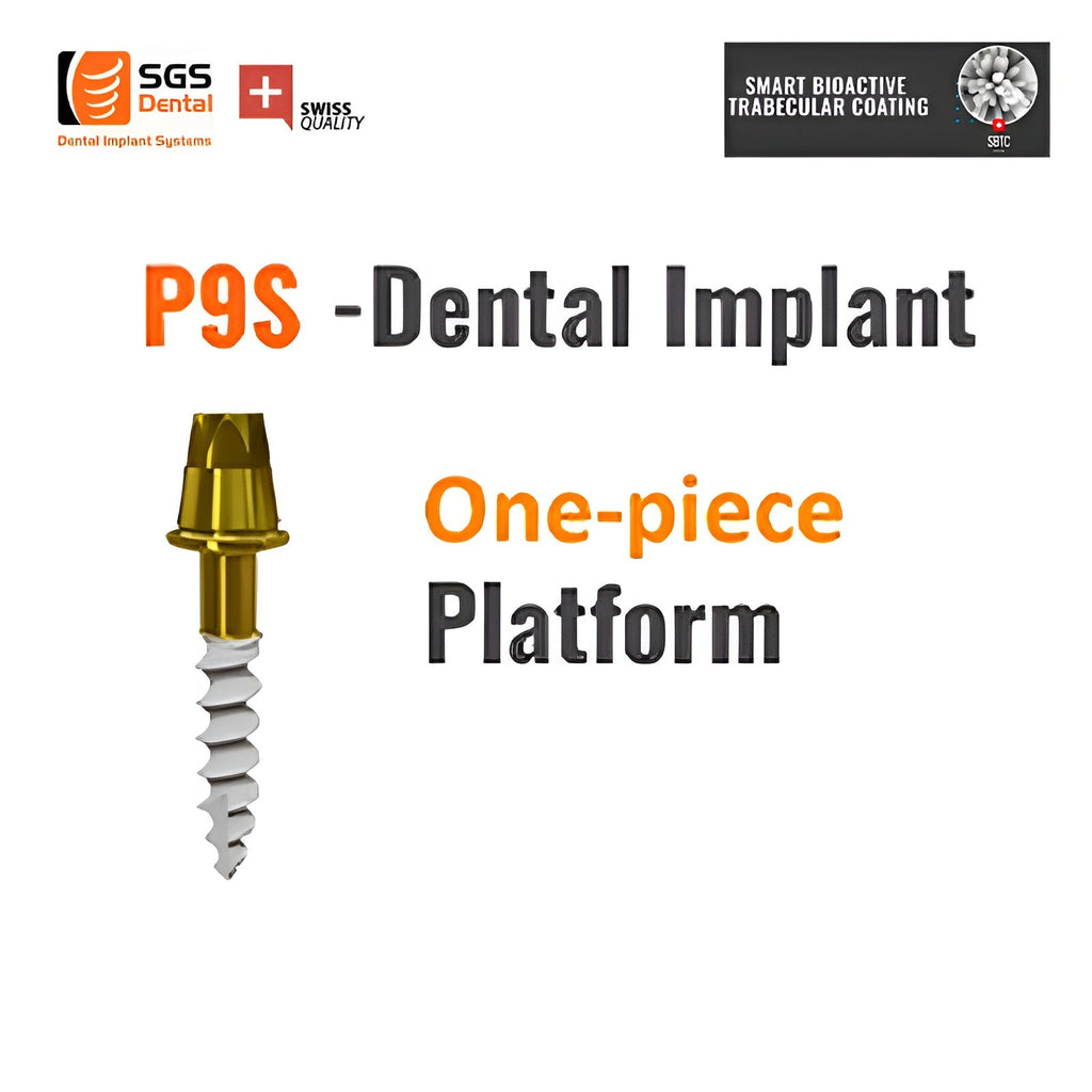 Dental implant One Piece Platform P9S